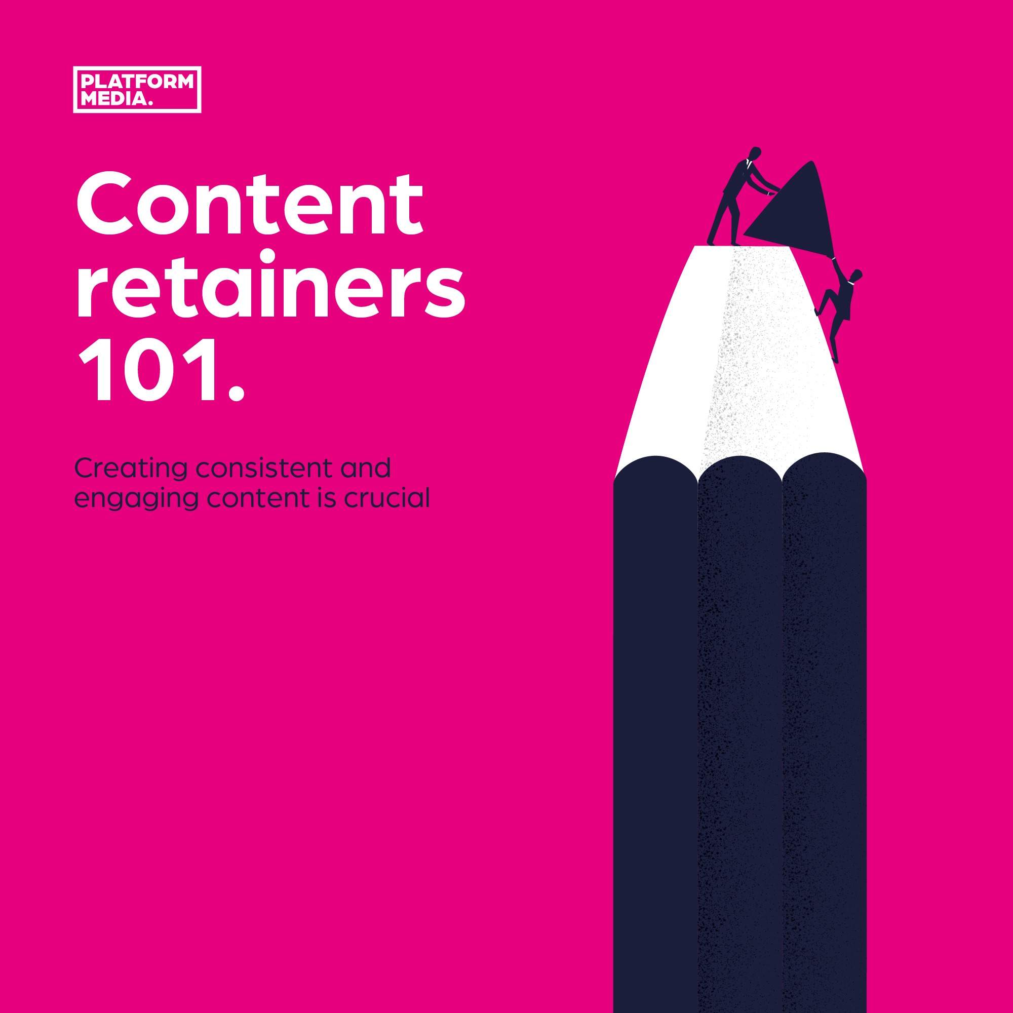 Content Retainers: 101